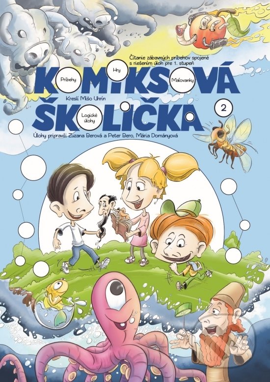 Komiksová školička 2 - Mišo Uhrín, Peter Bero, Zuzana Berová, Mišo Uhrín (Ilustrátor), Pictures Talking, 2022