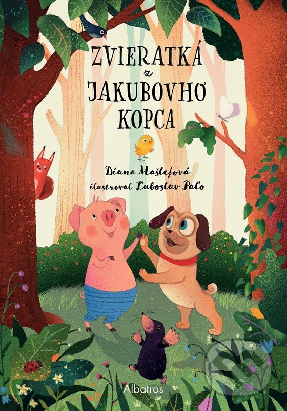 Levně Zvieratká z Jakubovho kopca - Diana Mašlejová, Ľuboslav Paľo (ilustrátor) - kniha z kategorie Beletria
