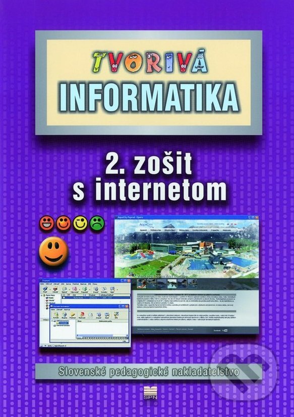 Kniha: Tvorivá informatika (2. zošit s internetom) (A. Hrušecká a M. Varga)
