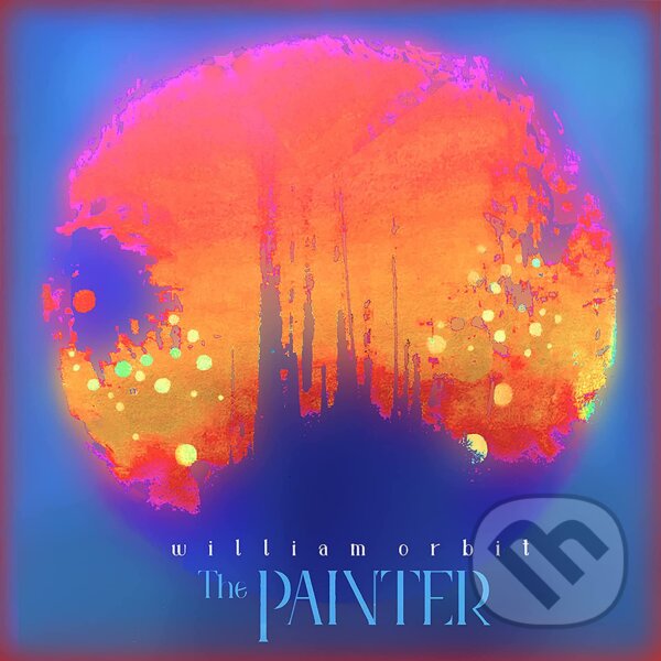 William Orbit: The Painter LP - William Orbit, Hudobné albumy, 2022