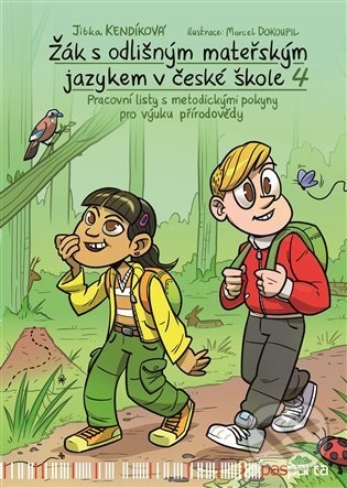 Levně Žák s odlišným mateřským jazykem v české škole 4 - přírodověda - kniha z kategorie Špeciálna pedagogika