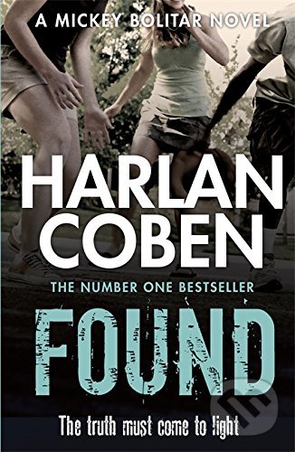 Levně Found - Harlan Coben - kniha z kategorie Beletria