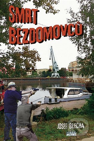 Levně Smrt bezdomovců - Josef Blecha - kniha z kategorie Detektívky
