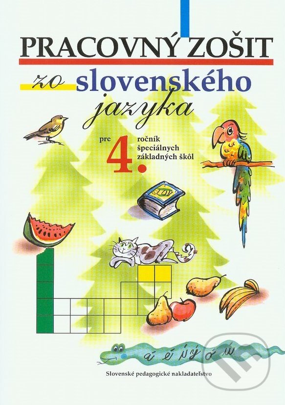 Levně Pracovný zošit zo slovenského jazyka pre 4. ročník ŠZŠ - kniha z kategorie 1. stupeň