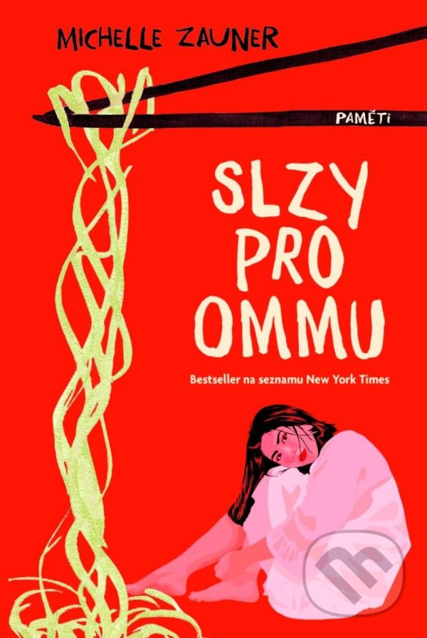 Levně Slzy pro Ommu - Michelle Zauner - kniha z kategorie Spoločenská beletria