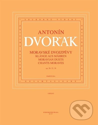 Levně Moravské dvojzpěvy (op. 20, 32, 38) - Antonín Dvořák - kniha z kategorie Spevníky
