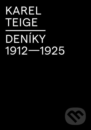 Levně Deníky 1912-1925 - Karel Teige - kniha z kategorie Spoločenská beletria