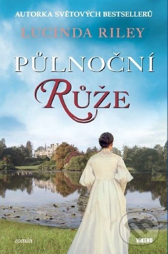 Levně Půlnoční růže - Lucinda Riley - kniha z kategorie Beletria