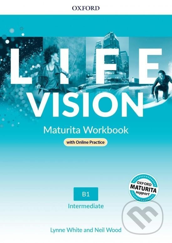 Life Vision Intermediate: Workbook CZ with Online Practice - Lynne White, Neil Wood, Oxford University Press, 2022