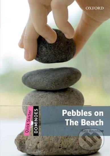 Levně Dominoes Quick Starter: Pebbles on the Beach (2nd) - kniha z kategorie Jazykové učebnice a slovníky