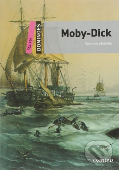 Levně Dominoes Starter: Moby-Dick (2nd) - Herman Melville - kniha z kategorie Jazykové učebnice a slovníky