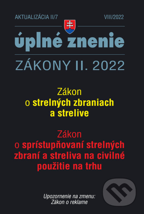 Aktualizácia II/7 / 2022 - Strelné zbrane a strelivo, Poradca s.r.o., 2022
