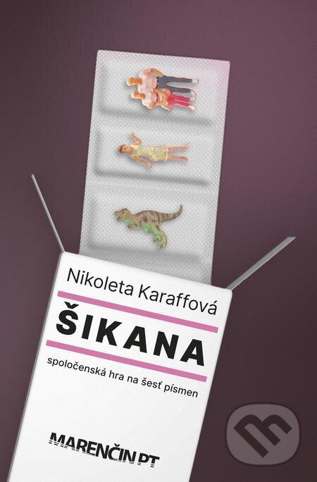 E-kniha: Šikana (Nikoleta Karaffová). Marenčin PT, 2022