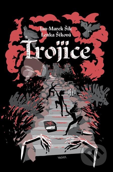 E-kniha: Trojice (Jan-Marek Šík a Lenka Šíková). Host, 2022