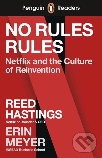 Levně No Rules Rules (Penguin Readers Level 4) - Reed Hastings - kniha z kategorie Beletria