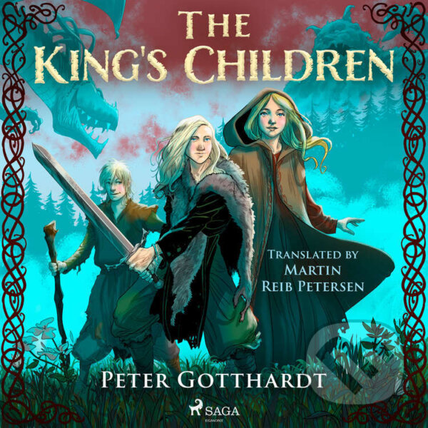 The King&#039;s Children (EN) - Peter Gotthardt, Saga Egmont, 2022