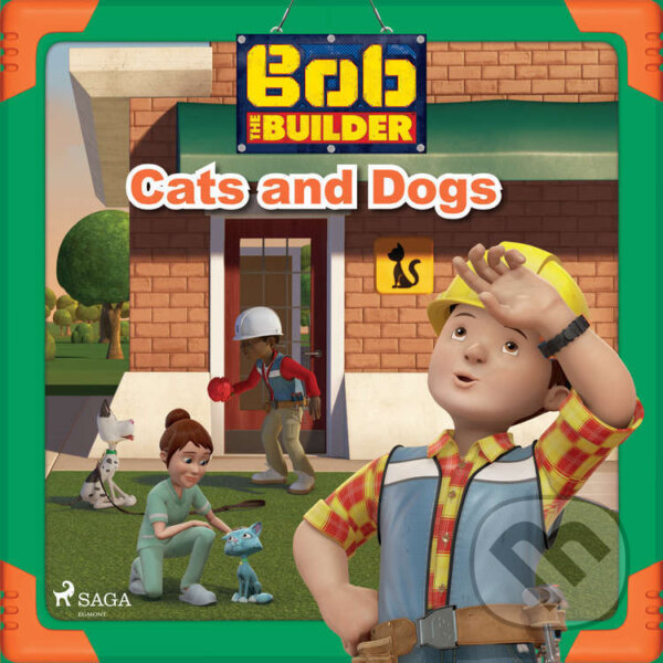 Kniha Bob the Builder: Cats and Dogs (EN)