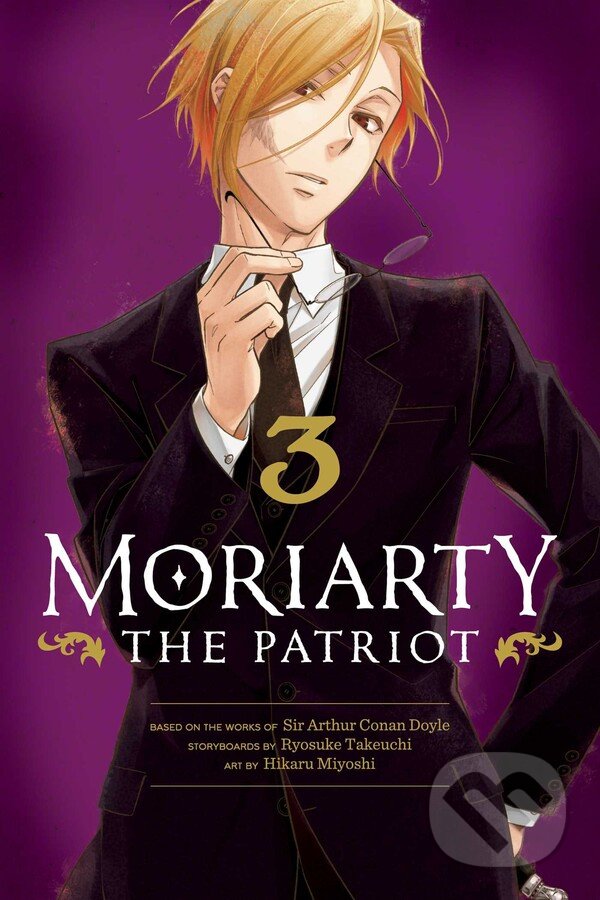 Levně Moriarty the Patriot 3 - Ryosuke Takeuchi, Arthur Conan Doyle, Hikaru Miyoshi (ilustrátor) - kniha z kategorie Sci-fi, fantasy a komiksy