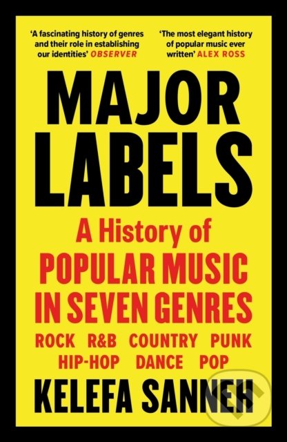 Levně Major Labels (A History of Popular Music in Seven Genres) - kniha z kategorie Dejiny hudby