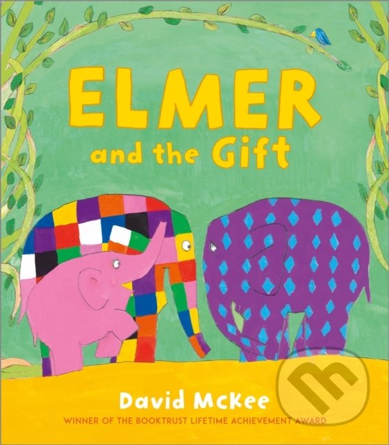 Levně Elmer and the Gift - David McKee - kniha z kategorie Beletria