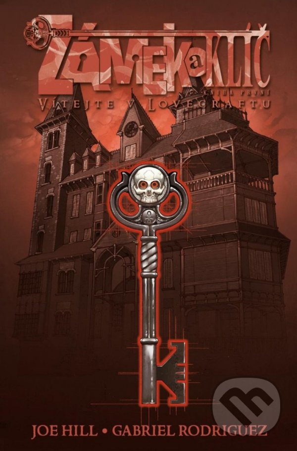 Levně Zámek a klíč 1: Vítejte v Lovecraftu - Joe Hill, Gabriel Rodriguez (Ilustrátor) - kniha z kategorie Komiksy