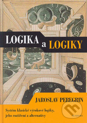 Kniha: Logika a logiky (Jaroslav Peregrin). Academia, 2004