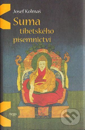 Levně Suma tibetského písemnictví - Josef Kolmaš - kniha z kategorie Dejiny a teória umenia