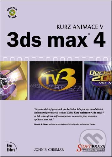 Levně Kurz Animace v 3ds max 4 - John P. Chismar - kniha z kategorie Multimédiá