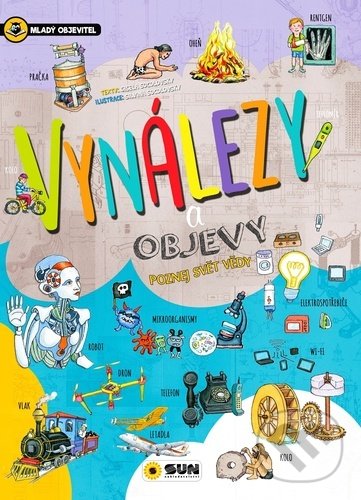 Kniha: Vynálezy a objevy - mladý objevitel (SUN)
