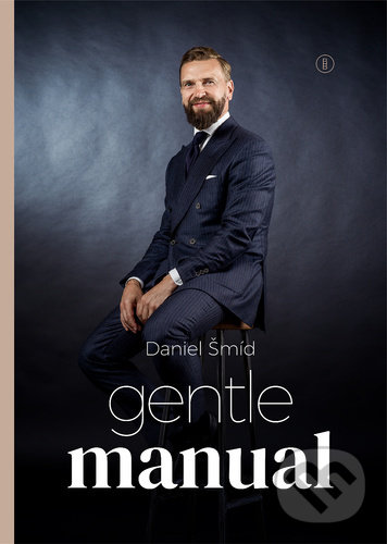 Gentlemanual - Daniel Šmíd, Backstage Books, 2022