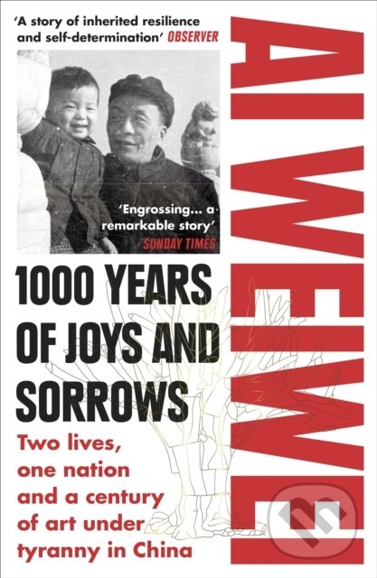 Levně 1000 Years of Joys and Sorrows (Two lives, one nation and a century of art under tyranny in China) - kniha z kategorie Architektúra