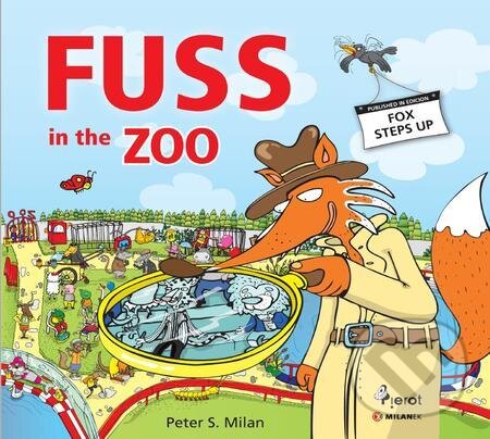 E-kniha: Fuss in the Zoo (Peter S. Milan). Pierot
