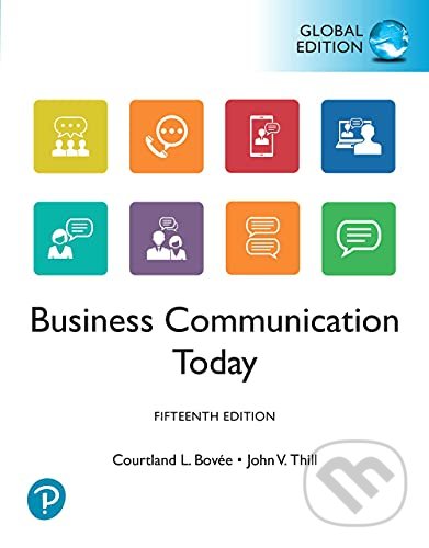 Levně Business Communication Today (Fifteenth edition) - Courtland Bovee, John Thill - kniha z kategorie Podnikanie