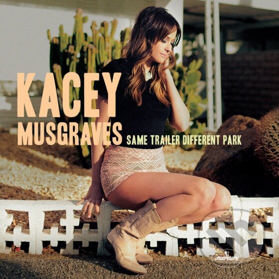 Kacey Musgraves: Same Trailer Different Park - Kacey Musgraves, Universal Music, 2014