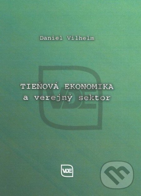 Tieňová ekonomika a verejný sektor, Elita, 2013