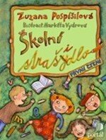 Kniha: Školní strašidlo (Zuzana Pospíšilová). Portál, 2014