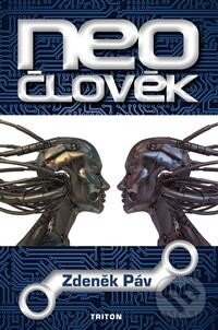 Levně Neočlověk - Zdeněk Páv - kniha z kategorie Beletria