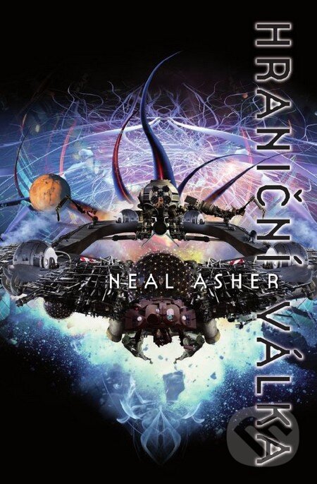 Levně Hraniční válka (6) (Neal Asher) - Neal Asher - kniha z kategorie Sci-fi