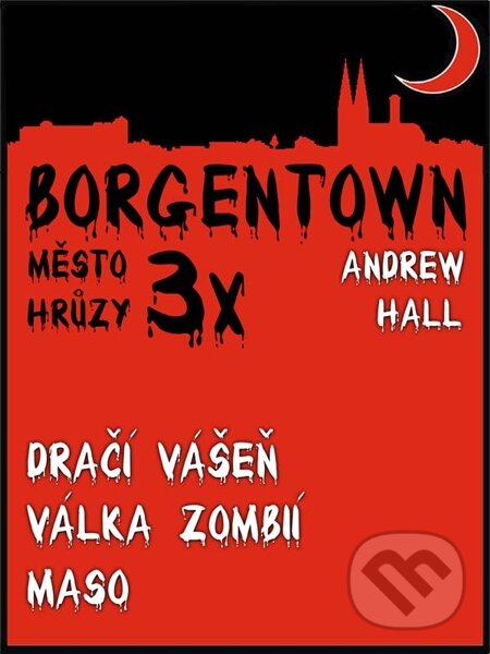 3x Borgentown - město hrůzy II - Andrew Hall, Nakladatelství Viking