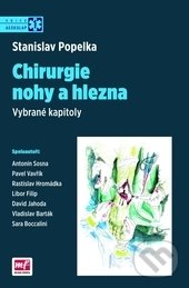 Chirurgie nohy a hlezna - Stanislav Popelka, Mladá fronta, 2014