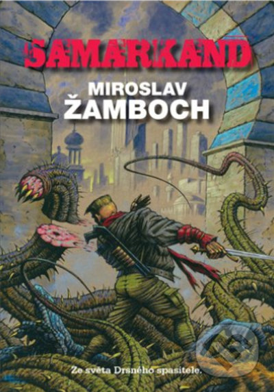 Levně Samarkand - Miroslav Žamboch - kniha z kategorie Sci-fi