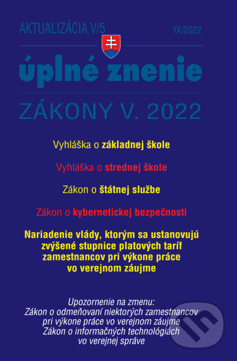 Aktualizácia V/5 / 2022 - štátna služba, inf. technológie verejnej správy, Poradca s.r.o., 2022