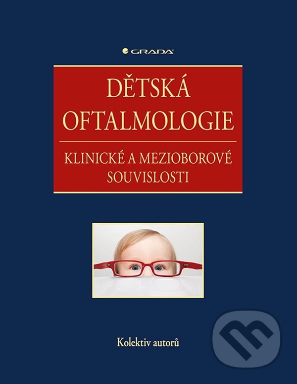 Dětská oftalmologie - Kolektiv autorů, Grada, 2022