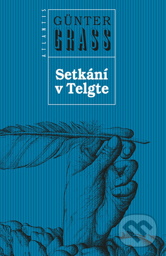 Levně Setkání v Telgte - Günter Grass - kniha z kategorie Spoločenská beletria