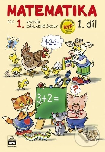 Levně Matematika pro 1. ročník základní školy 1.díl - Miroslava Čížková - kniha z kategorie 1. stupeň