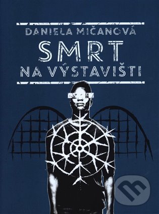 Levně Smrt na výstavišti - Daniela Mičanová - kniha z kategorie Detektívky