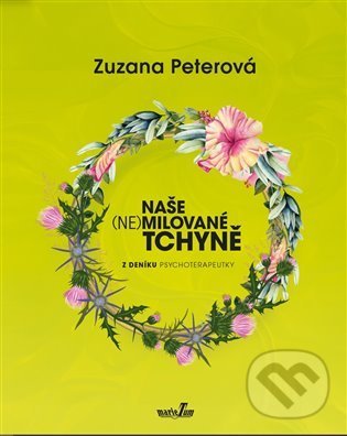 Levně Naše (ne)milované tchyně - Zuzana Peterová - kniha z kategorie Beletria