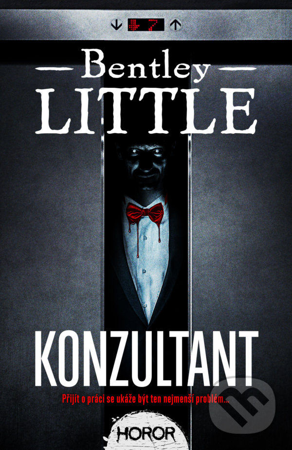 Levně Konzultant (Přijít o práci se ukáže ten nejmenší problém...) - kniha z kategorie Detektívky, trilery a horory