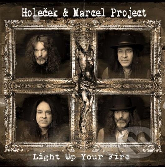 Holeček & Marcel Project: Light Up Your Fire LP - Jan Holeček, Pavel Marcel, Hudobné albumy, 2022
