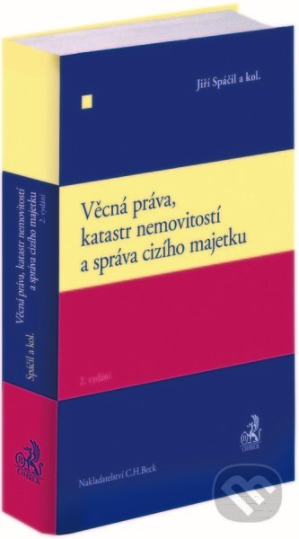 Levně Věcná práva, katastr nemovitostí a správa cizího majetku. 2. vydání - kniha z kategorie Právo